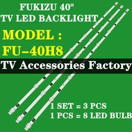 FU-40H8 FUKIZU 40" TV LED BACKLIGHT (LAMPU TV) FUKIZU 40 INCH LED TV BACKLIGHT FU40H8 40H8