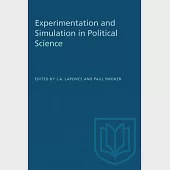 Experimentation and Simulation in Political Science