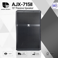 (ใช้โค้ดลดอีก10%) AUDIO JOCKEY AJX-715II ตู้ลำโพง 15 นิ้ว 2 ทาง 500W RMS วอยซ์ 3 นิ้ว ลำโพง A&J AJX