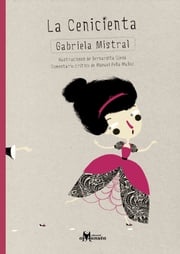 La Cenicienta Gabriela Mistral