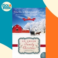[100% Original Books] - An Amish Family Christmas - A Charmed Amish  by Shelley Shepard Gray (US edi