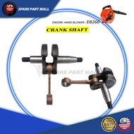 ENGINE HAND BLOWER (EB-260): CRANK SHAFT / CONRODE SPARE PART LEAF BLOWER 26CC EBC260A CRANKSHAFT KA