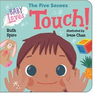 [sgstock] Baby Loves the Five Senses: Touch! - [Board book]