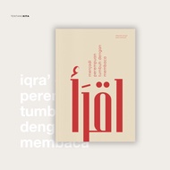 Iqra' —Menjadi Perempuan Tumbuh dengan Membaca