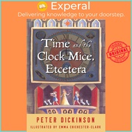 Time and the Clock Mice, Etcetera by Emma Chichester-Clark (US edition, paperback)