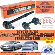 TOYOTA ALTIS (ZZE141/ZZE142/ZZE121) / ALPHARD (ANH10-FL) / IPSUM (ACM31) 555 JAPAN BRAND STABILIZER 