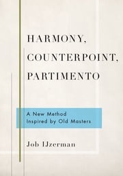 Harmony, Counterpoint, Partimento Job IJzerman
