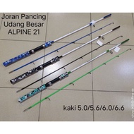 JORAN PANCING UDANG SOLID ALPINE/FISHING PRAWN ROD SOLID FISHING ROD