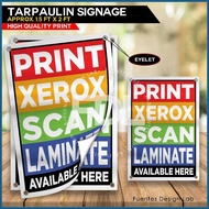 ▩ ⚠️ ⭕ 2pcs PRINT XEROX SCAN Tarpaulin Signage |  PRINT XEROX SCAN Signage |  Signage 1.5ft x 2ft