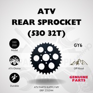 ATV Rear Sprocket / Sprocket Belakang  (530/32T) GY6 / 150CC/ 200CC