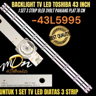 TOSHIBA 43 INCH LED TV BACKLIGHT 43L5995 43 INCH TV BACKLIGHT
