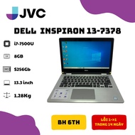 Laptop Cảm Ứng giá rẻ DELL Inspiron 13-7378 Core i7-7500U 16GB RAM 256GB SSD Màn hình cảm ứng 360 n