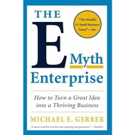 The E-Myth Enterprise by Michael E. Gerber | Self Help