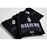 Believe IN YOUR SELF || T Shirts TEXT