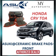 Honda CRV 2015 CRV TOA - ASUKI *Ceramic* Brake Pad - Depan/Front SET(4PCS)