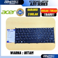 TOMBOL ACER ASPIRE 3 A311-31-c958 A311 ES11 ES1 132 ES1-132 SERIES KEYBOARD WITH POWER BUTTON