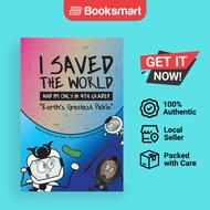 I Saved The World And I'm Only In 4th Grade - Paperback - English - 9781733236904