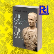 Gallic War and The Civil War Julius Caesar