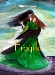 Fragile Silvia Lacu