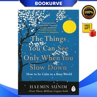 The Things You Can See Only When You Slow Down by Haemin Sunim | Self Help | English Book