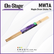 On Stage MW7A Drum Sticks | 7A | Maple Wood | Wood Tip (1 pair)