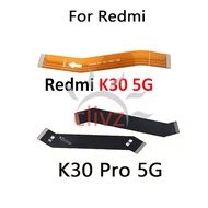 For Xiaomi Redmi K30/K30 Pro 5G Mainboard Display Flex Main Connector Flex Cable