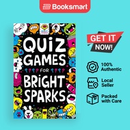 Quiz Games for Bright Sparks: Ages 7 to 9 [Paperback] Gareth Moore and - 9781780556178