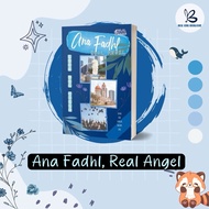 NOVEL ANA FADHL, REAL ANGEL - LUCE DEL CIELO