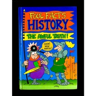 Foul Facts History: The Awful Truth USED