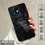 HP OPPO A3 NFC Phone Case - OPPO A3 NFC Case with QUOTES Motif - OPPO A3 NFC Silicone - OPPO A3 NFC 