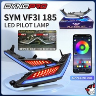 Dynopro SYM Mata Gaban SYM VF3I 185 Dynoproject Pilot Lamp Control APP RGB Light Eagle Eye Lampu Dada Signal Lamp