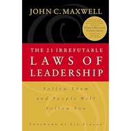The 21 Irrefutable Laws of Leadership
