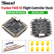 9IMOD Tracker F405 V2 F4 V3S Flight Control Stack FC Support BetaFlight 50A/65A ESC