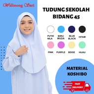 Tudung Sekolah Bidang 45 Koshibo