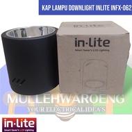 KAP LAMPU IN LITE RUMAH DOWNLIGHT 5" OUTBOW 5 INCH E27 INLITE INFX 062 - Putih TANPA BUBLE