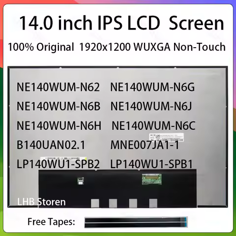 14" Laptop LCD Screen NE140WUM-N62 NE140WUM N6H N6B N6J N6G N6C B140UAN02.1 MNE007JA1-1 LP140WU1-SPB