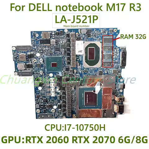 For Dell Alienware M17 R3 Laptop motherboard LA-J521P with CPU:I7-10750H GPU:RTX 2060 6G/RTX2070 8GB