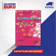 AKADEMIK BUKU DESAFIKIR TEXT BOOK LITERATURE COMPONENT SHORT STORY ARENA FORM 2 9789670386126