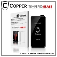 Oppo Reno 8 4G - COPPER Tempered Glass Full Glue PRIVACY ANTI SPY