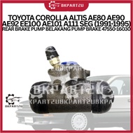 TOYOTA COROLLA ALTIS AE80 AE90 AE92 EE100 AE101 A111 SEG (1991-1995) REAR BRAKE PUMP BELAKANG PUMP B