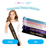 HAPPY BIRTHDAY SASH BIRTHDAY SCARVE/ BIRTHDAY DECORATION/ HAPPY BIRTHDAY SASH/