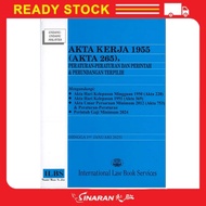 (LATEST) Akta Kerja 1955 (Akta 265), Peraturan-Peraturan Dan Perintah & Perundangan Terpilih (Hingga