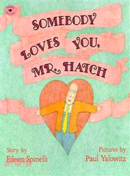 154073.Somebody Loves You, Mr. Hatch