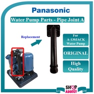 PANASONIC WATER PUMP JACK PARTS PIPE JOINT A