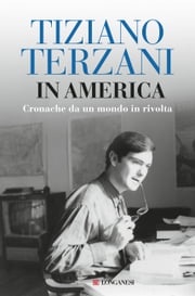 In America Tiziano Terzani