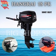 Mesin Tempel Perahu Outboard Hangkai 18PK 18HP 2 TAK STROKE Long Shaft Short Shaft - Daya Mesin Besa