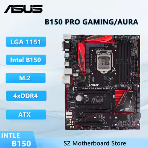 Asus B150 PRO GAMING/AURA Motherboard LGA 1151 Intel B150 DDR4 64GB support i3-7100 i7-6700K i3-6300
