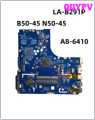 QUYPV A8-6410 LA-B291P แล็ปท็อปเดิมเมนบอร์ด Lenovo Ideapad N50-45 B50-45 100% ทดสอบอย่างสมบูรณ์แบบ APITV
