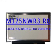 FRU 00HN856 M125NWR3 R0 B125XTN01.0 LP125WH2-SPT1 HB125WX1-200 12.5 inch 1366X768 IPS HD 30PINS EDP 