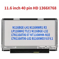 N116BGE-L41 N116NWR1 R3 LP116WH2 TLC1 N116BGE-L32 LTN116AT06 07 NT116WHM-N10 BLTN116AT06-L02 B116XW0